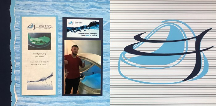 2018: Better Being Float Center