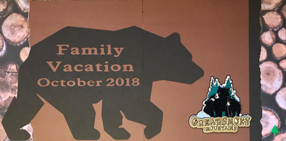2018: Gatlinburg Vacation - Title Page